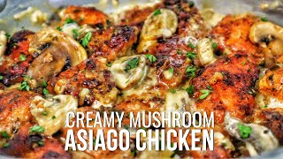 You Cant Resist THIS Creamy Mushroom Asiago Chicken [upl. by Balbinder]