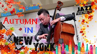 Autumn in New York  Osaka Jazz Channel  Jazz  the Parlor 2021927 [upl. by Audette126]