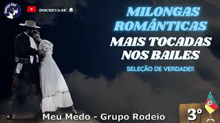 MELHORES SELEÃ‡Ã”ES DAS MÃšSICAS GAUCHESCAS ðŸš¨ RITMO MILONGA ROMÃ‚NTICA  ðŸš¨ [upl. by Darcie]