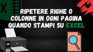 Come stampare lntestazione in ogni pagina con Excel [upl. by Deva]