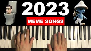 Top 10 Meme Songs on Piano 2023 [upl. by Haldes]