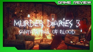 Murder Diaries 3  Santas Trail of Blood  Review  Xbox [upl. by Heuser]