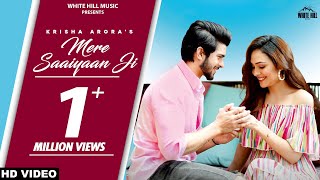 Mere Saiyaan Ji Official Video  Krisha Arora Ft Amardeep Phogat  Ishtar Punjabi [upl. by Ardnasella21]