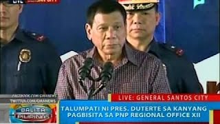 Talumpati ni Pres Duterte sa kanyang pagbisita sa PNP Regional Office XII [upl. by Nyladnohr]