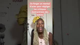 Apprendre à négliger les critiques destructrices critique batchoellaprenam motivation [upl. by Airdnahs]