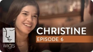 Christine  Ep 6 of 12  Feat America Ferrera  WIGS [upl. by Nerek]