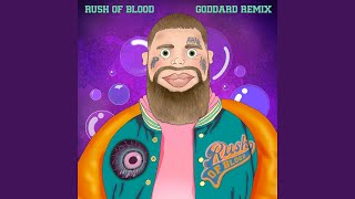 Rush Of Blood goddard Remix [upl. by Wiese612]