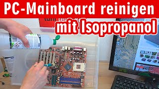 PCMainboard reinigen mit Isopropanol 💧️💧️ effektiv und gut [upl. by Austin]