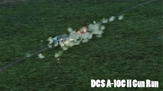 DCS A10C II Gun Run [upl. by Ulla]