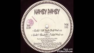 Namby Pamby  Girlz Bardellis Tribal Mix [upl. by Edijabab]