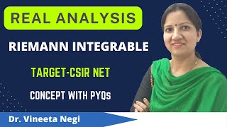 Riemann Integrable  Real Analysis Concept amp PYQs for CSIR NET SET by Dr Vineeta Negi [upl. by Barber]