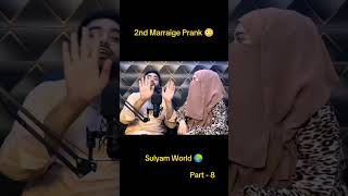 2nd Marriage PrankPart8prankgonewrongcomedyfunnypranks sulyamworld funny funnyvideos viral [upl. by Junia147]