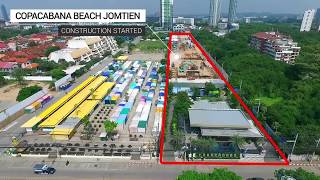 Copacabana Beach Jomtien Construction Update 2019 [upl. by Akeenahs]