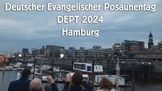 Deutscher Evangelischer Posaunentag DEPT 2024 in Hamburg Jan Fedder Promenade 04 Mai 2024 [upl. by Akeenat]