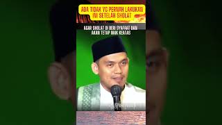 ADAKAH YG PERNAH LAKUKAN INI SETELAH SHOLAT buyahasyimarrazyterbaru nabawitv shortviralyukhijrah [upl. by Anson]