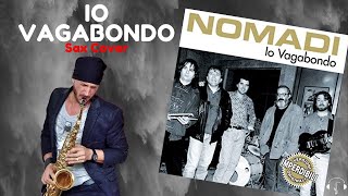 Io vagabondo  Nomadi sax cover karaoke [upl. by Travax889]