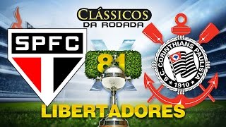 SÃO PAULO x CORINTHIANS  Libertadores 2015 2204  Clássicos da Rodada 81 PES 2015 [upl. by Louls]