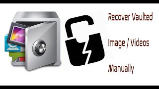 How to recover the photos  Videos in Applock vault in an Android mobile [upl. by Sesylu]