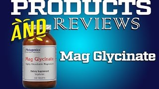 Magnesium Glycinate  Metagenics Review [upl. by Anthea]