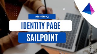 Identity Page  SailPoint IIQ  IAM [upl. by Trebma]