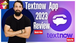 Textnow App Review 2023  Textnow Signup Problem Overview [upl. by Aletha]