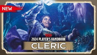 NEW CLERIC  2024 PLAYERS HANDBOOK [upl. by Grevera]