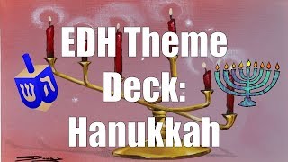 EDH Theme Deck Hanukkah feat Ancestral Recall [upl. by Marley]