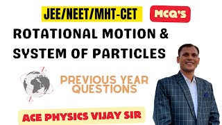 Rotational Motion amp System Of Particles [upl. by Nahsab]