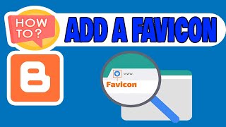 How to Add a Favicon on Your Blog [upl. by Cathrine93]