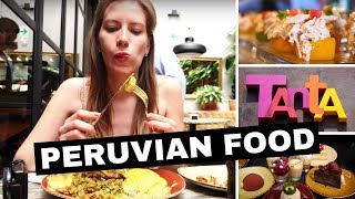 Our Favorite Peruvian Food at Tanta Restaurant in Lima Peru [upl. by Anialahs]