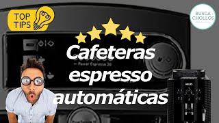 Comparativa De Las Mejores Cafeteras Espresso Automáticas [upl. by Wichern]