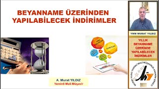 5 GELİR VERGİSİ BEYANNAMESİNDE YAPILABİLECEK İNDİRİMLER [upl. by Ateloj393]