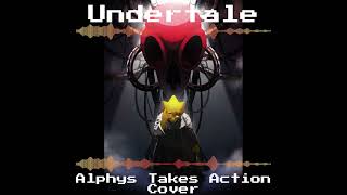 Alphys Takes Action  Undertale Fan Song Cover [upl. by Mathias975]