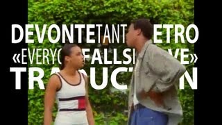 Tanto Metro Feat Devonte  Everyone Falls In Love Sometimes VOSTFR [upl. by Summons]