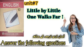 PTb10Class English Book Unit 7quotLittle By Little one walks Farquot Answers The following Questions [upl. by Eilis502]