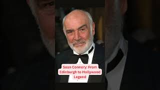 Sean ConneryEdinburgh to Hollywood Legend woosreactionjamesbond ytsseanconnery youtubeshorts [upl. by Bessie]