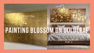 How to paint Chinoiserie Style Blossom onto a Goldleaf canvas  Part 2 [upl. by Adele283]