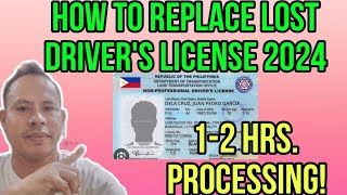 ✅HOW TO REPLACE LOST PHILIPPINE DRIVERS LICENSE l 2024 UPDATED [upl. by Elsworth]