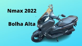 instalando bolha Alta Nmax 2022 [upl. by Nyrraf14]