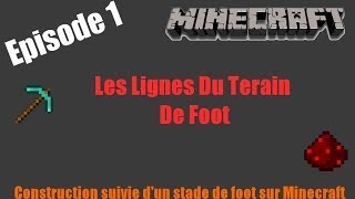 1 l Construction Suivie dun stade de foot sur minecraft [upl. by Sophy727]