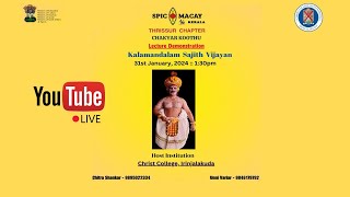 Live  CHAKYAR KOOTHU  Lecture Demonstration  Spic Macay 46 Kerala [upl. by Aloeda]