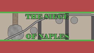 The Siege of Naples Gothic War Part 6 [upl. by Boru622]