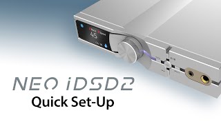 NEO iDSD 2 Quick SetUp Guide [upl. by Santiago34]