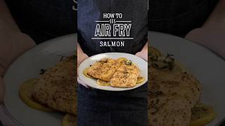 How to Air Fry Salmon Fillets [upl. by Cahn]