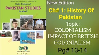 Colonialism Impact of British colonialismPak study English class 9 science group APS Pg 1314 [upl. by Suivatra]