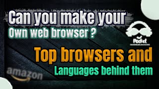 Can you make your own web browser  Top browsers and languages behind them🌐 [upl. by Jeanette]