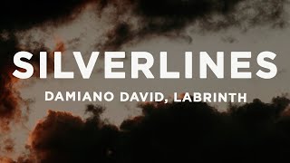 Damiano David  Silverlines Lyrics [upl. by Kakalina]