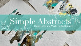 Simple Abstracts Using Color And Marks to Add Interest [upl. by Aniweta]