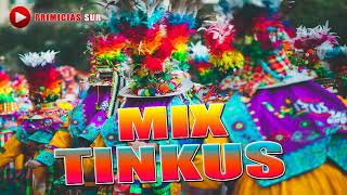 MIX TINKUS [upl. by Roe]