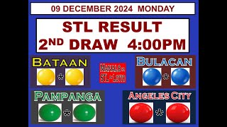 STL 2ND Draw 4PM Result STL Bataan Bulacan Pampanga Angeles 09 December 2024 MONDAY [upl. by Enneire]